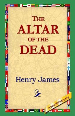 The Altar of the Dead 1595406468 Book Cover