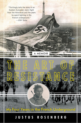 The Art of Resistance: My Four Years in the Fre... 0062742205 Book Cover