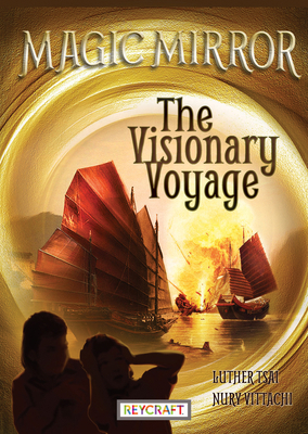 The Visionary Voyage (Magic Mirror, Book #1) 1478869038 Book Cover
