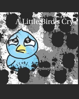The Little Bird's Cry B0BNG5JBRM Book Cover
