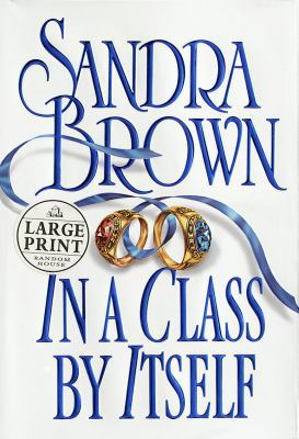 In a Class by Itself [Large Print] 0375408673 Book Cover
