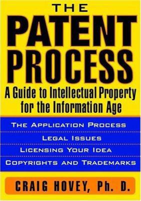 The Patent Process 0471442178 Book Cover
