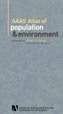 AAAS Atlas of Population and Environment 0520230841 Book Cover