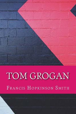 Tom Grogan 1545103526 Book Cover