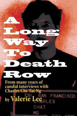A Long Way to Death Row 1484898559 Book Cover