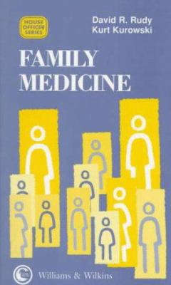 Family Medicine for the House Officer 0683182439 Book Cover