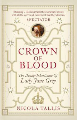 Crown of Blood: The Deadly Inheritance of Lady ...            Book Cover