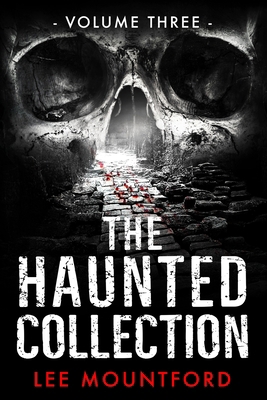 The Haunted Collection: Volume III B0CV7RPK6F Book Cover