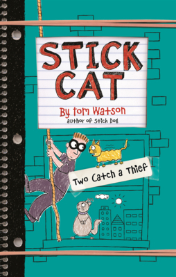 Stick Cat: Two Catch a Thief B0GMZX4K8G Book Cover