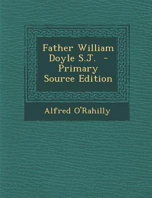 Father William Doyle S.J. 1295643154 Book Cover
