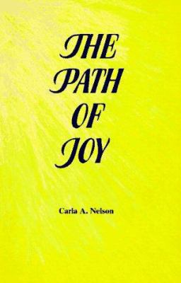 The Path of Joy 0965507807 Book Cover