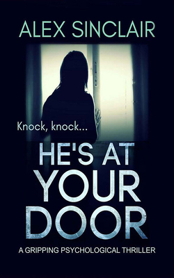He's at Your Door 1713519313 Book Cover