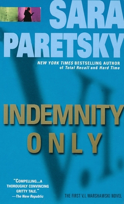 Indemnity Only: A V. I. Warshawski Novel B007CI27AO Book Cover