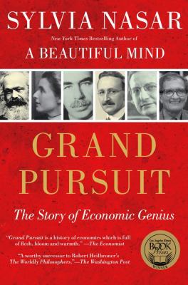 Grand Pursuit: The Story of Economic Genius 0684872994 Book Cover