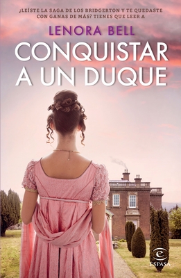 Conquistar a Un Duque [Spanish] 6070782437 Book Cover