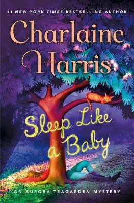 Sleep Like a Baby: An Aurora Teagarden Mystery 1250090067 Book Cover