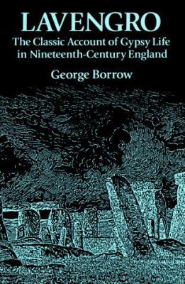 Lavengro: The Classic Account of Gypsy Life in ... 0486269159 Book Cover