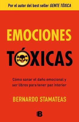 Emociones tóxicas (Spanish Edition) [Spanish] 8466651268 Book Cover