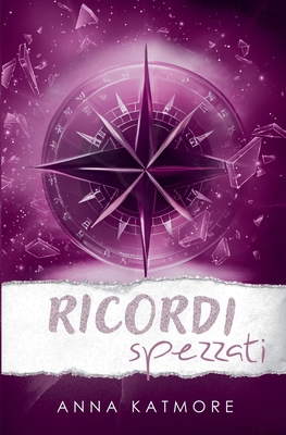 Ricordi spezzati [Italian]            Book Cover