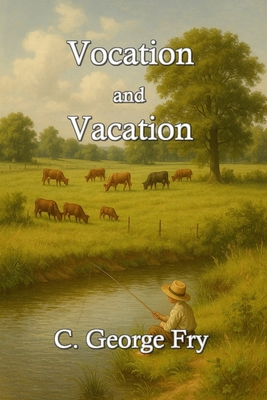 Vocation and Vacation B0F6YWQYGJ Book Cover