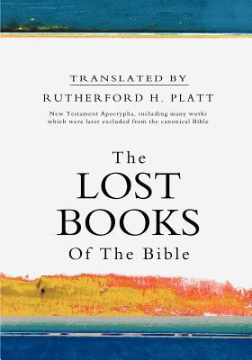 The Lost Books of the Bible 146368231X Book Cover