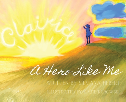 A Hero Like Me 1647466229 Book Cover