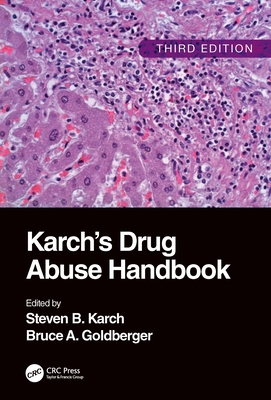 Karch's Drug Abuse Handbook 1420094998 Book Cover
