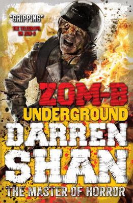 Zom-B Underground 0857077589 Book Cover