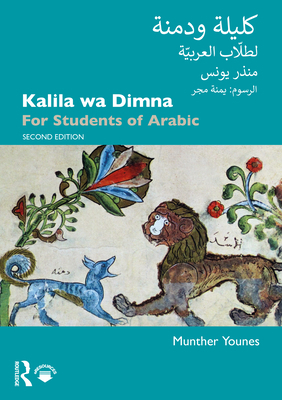 Kalila Wa Dimna: For Students of Arabic 0367359693 Book Cover