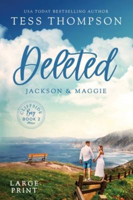Deleted: Jackson and Maggie [Large Print] 1951621212 Book Cover