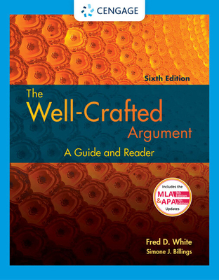 The Well-Crafted Argument (with 2016 MLA Update... 1337287288 Book Cover