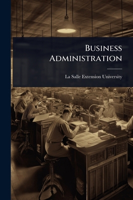 Business Administration 1024496538 Book Cover