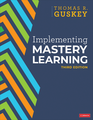 Implementing Mastery Learning 1071851004 Book Cover