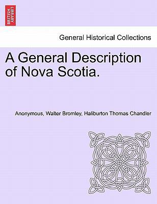 A General Description of Nova Scotia. 1240909632 Book Cover