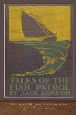 Tales of the Fish Patrol: 100th Anniversary Col... 1948132133 Book Cover