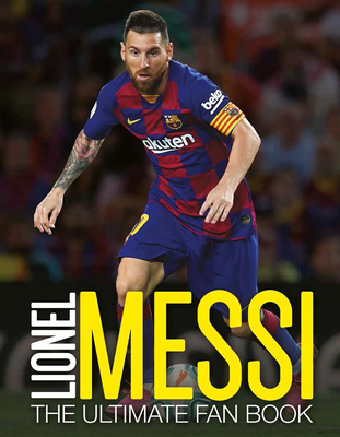 Lionel Messi 1787394018 Book Cover