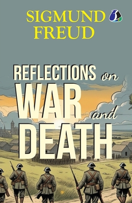 Reflections on War and Death - [Paperback] 9362058766 Book Cover