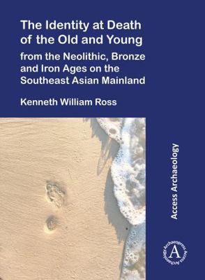 The Identity at Death of the Old and Young from... 1805830627 Book Cover