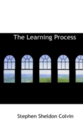 The Learning Process 0559652577 Book Cover