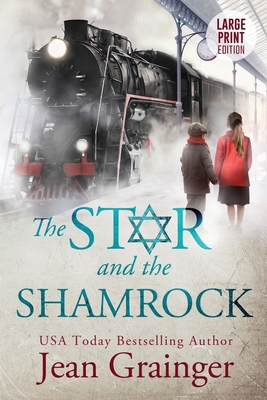 The Star and the Shamrock: Large Print Edition B085KR58WC Book Cover