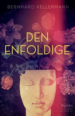 Den enfoldige [Danish] 8728277090 Book Cover