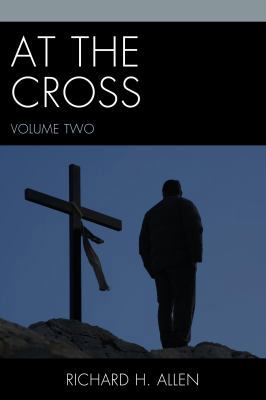 At the Cross 0761863680 Book Cover