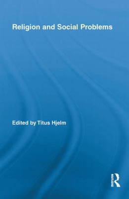 Religion and Social Problems 0415849292 Book Cover
