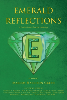 Emerald Reflections: A South Seattle Emerald An... 1609441095 Book Cover