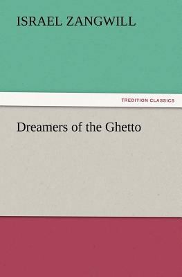 Dreamers of the Ghetto 3847226304 Book Cover