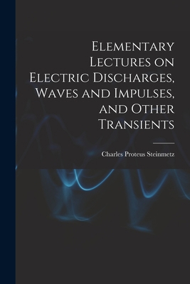 Elementary Lectures on Electric Discharges, Wav... 1015402798 Book Cover