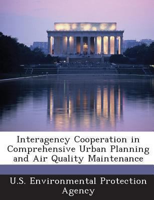 Interagency Cooperation in Comprehensive Urban ... 1287002927 Book Cover