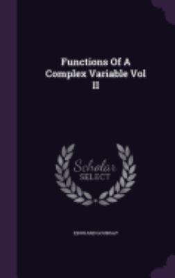 Functions Of A Complex Variable Vol II 1359184988 Book Cover