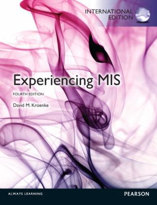 Experiencing MIS 0133383539 Book Cover