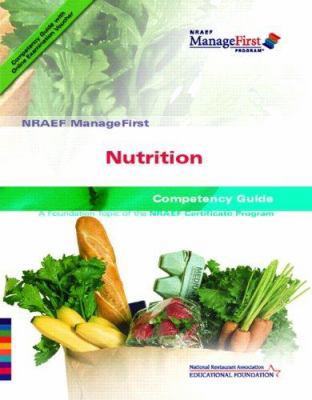 NRAEF ManageFirst: Nutrition: Competency Guide ... 0131589067 Book Cover